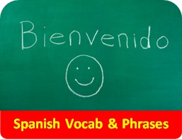 Spanish Useful vocab and phrases