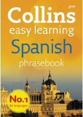 Collins Easy Learning Spanish Phrasebook